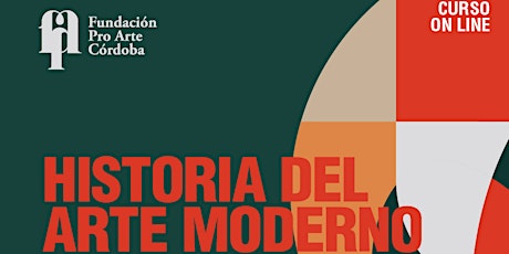 Curso Online | HISTORIA DEL ARTE MODERNO. PRIMERA PARTE.