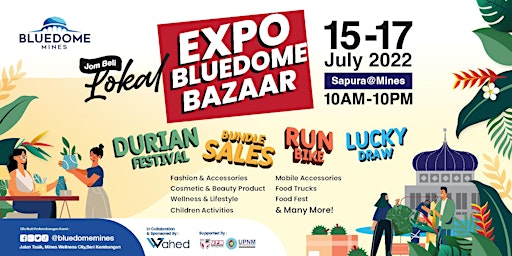Jom Beli Lokal - Expo Bluedome Bazaar