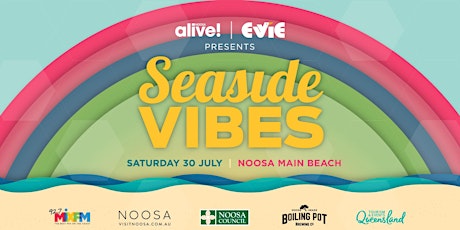 SEASIDE VIBES - DAY 2 Presented  by EVIE Networks tickets