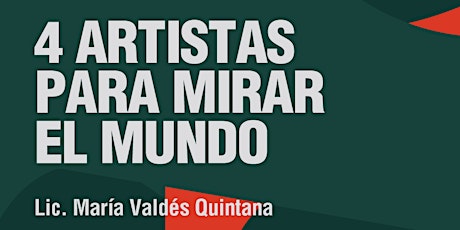 Curso Online | 4 ARTISTAS PARA MIRAR EL MUNDO