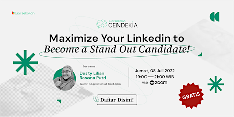 Maximize Your Linkedin to Become a Stand Out Candidate! tickets