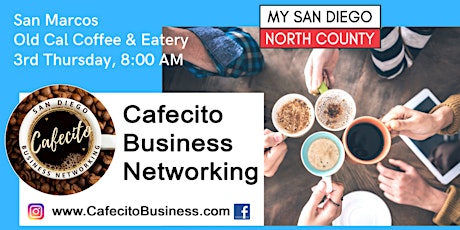 Cafecito Business Networking San Marcos -  3rd Thursday August
