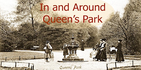 Queen’s Park Guided Walk tickets