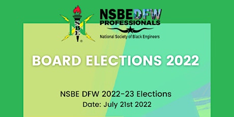 NSBE DFW Elections for  2022-23 tickets