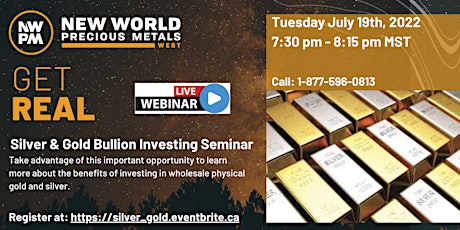 Get Real - Silver & Gold Bullion Investing Online Seminar