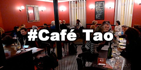 Image principale de #CaféTao - Soirée Resto & Devt Perso !