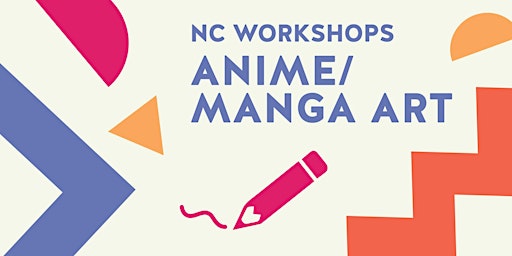Anime/Manga  Art Workshop - North City