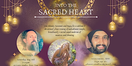 Into the Sacred Heart:  Embodiment, Breath + Sound Journey