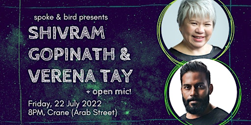 Spoke & Bird Presents Shivram Gopinath & Verena Tay