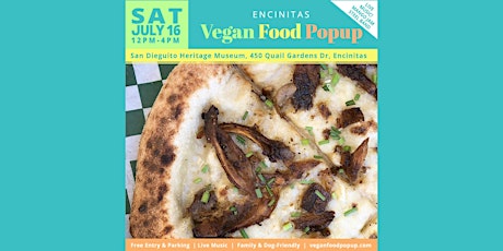 July 16th Encinitas Vegan Food Popup