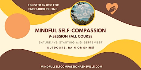 Mindful Self-Compassion Fall Course (NOT FREE--register @ website)