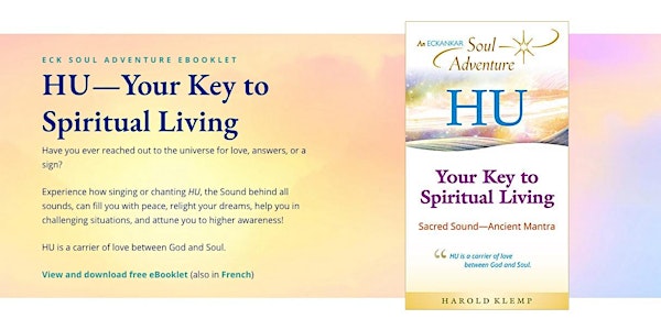 HU - Your Key to Spiritual Living: An ECK Soul Adventure + FREE eBooklet