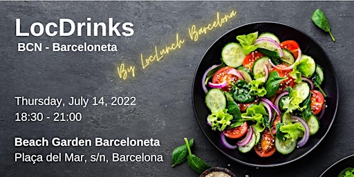 LocDrinks Barcelona - Barceloneta - July 14, 2022