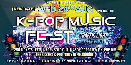 Melbourne K-Pop Music Fest 24th Aug [450+ Capacity | 50% Tickets Sold] tickets