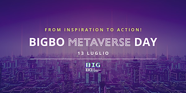 BIGBO Metaverse Scouting Day & Networking Night