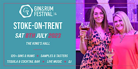 Gin & Rum Festival - Stoke-on-Trent - 2023 tickets
