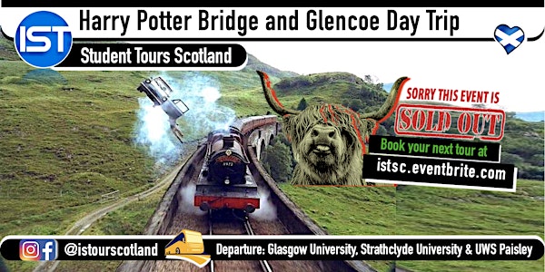Harry Potter Bridge and Glencoe Day Trip Sat 16th July