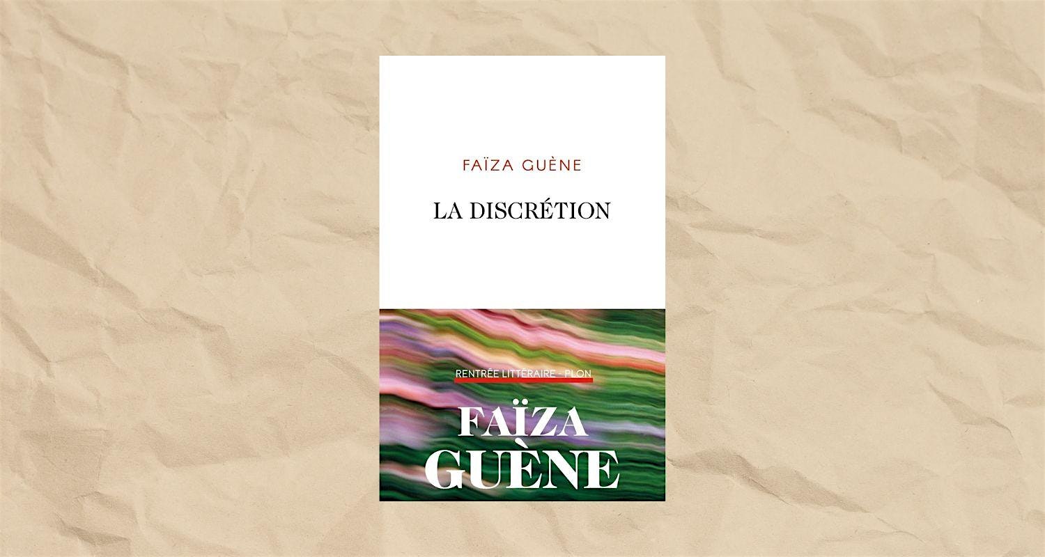 FRENCH BOOK CLUB - La discr\u00e9tion, Fa\u00efza Guene