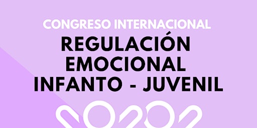 Congreso Internacional de Regulación Emocional Infanto - Juvenil