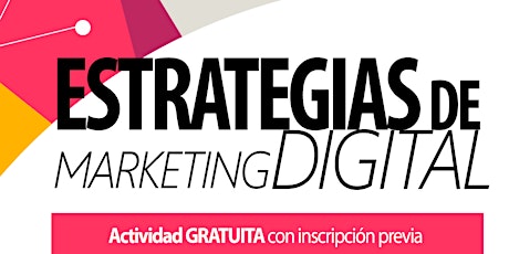 Imagen principal de Charla: Estrategias de Marketing Digital