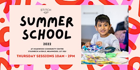 STITCH-UP SUMMER SCHOOL 2022 - THURSDAY SESSIONS