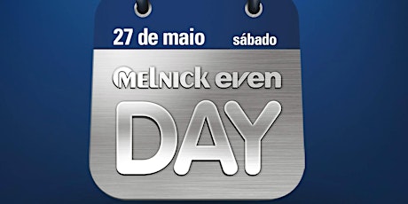 Imagem principal do evento MeDay 2017 - Melnick Even Day 2017 