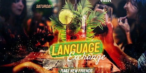 Language Exchange Party! – Sábado/Saturday!