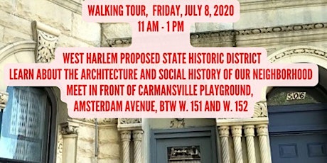 West Harlem Proposed Historic District - Walking Tour, Friday, July 8th tickets