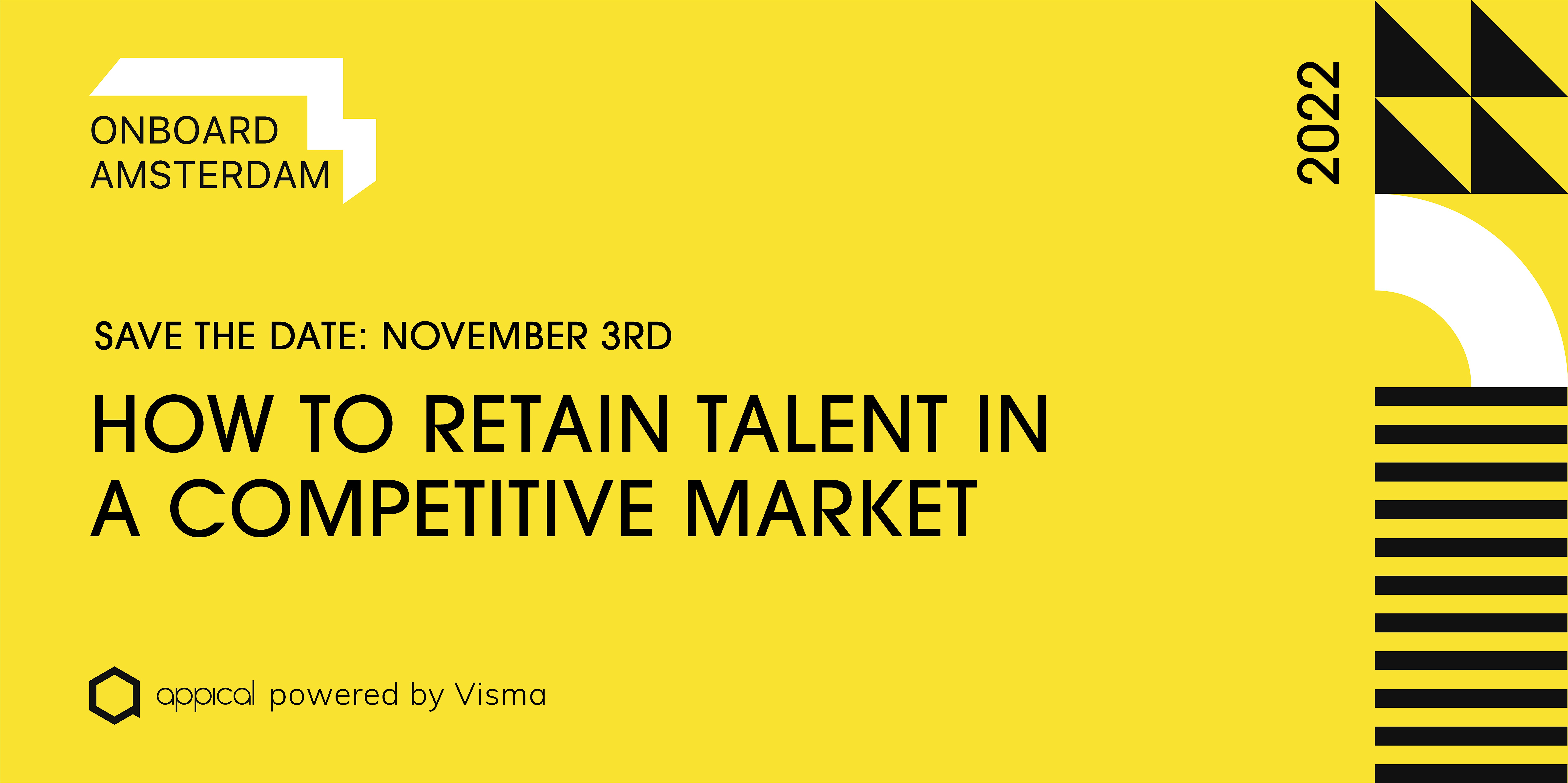 Onboard Amsterdam 2022 - How to retain talent in a competitive market