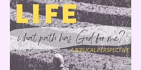 Copy of Labyrinth of Life - what path has God for me? tickets