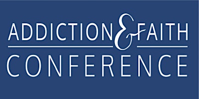 Addiction & Faith Conference 2022 - Virtual Exhibitor