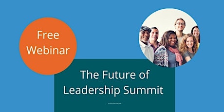 The Future of Leadership Summit