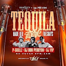 Image principale de Tequila made her twerk Tuesday’s at Ten01live