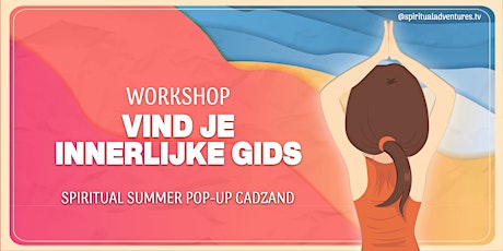 Primaire afbeelding van Vind je innerlijke gids | Workshop in Cadzand