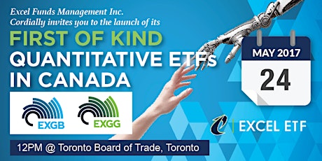 Excel ETFs Launch Information Session - Toronto Board of Trade - May 24th, 12PM primary image