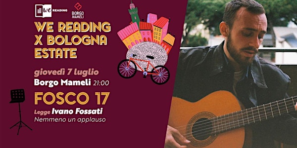 Fosco17 legge Ivano Fossati | We Reading