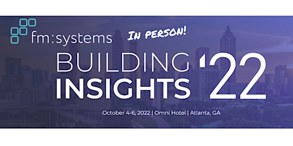 Building Insights with FM:Systems