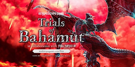 Trials of Bahamut – Real Escape Game x FINAL FANTASY XIV in Orlando primary image