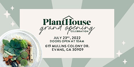 PlantHouse Augusta Grand Opening Celebration tickets