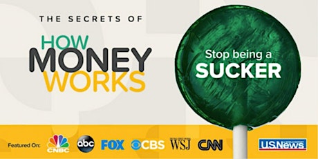 The Secret of How Money Works tickets