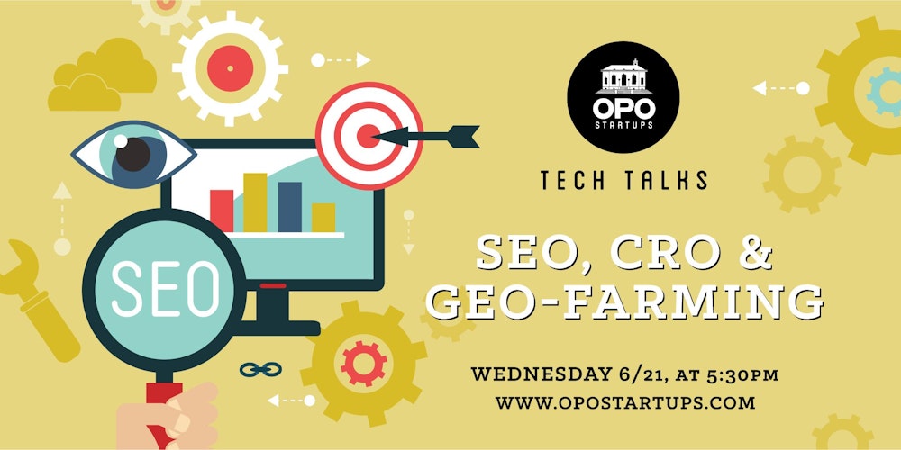 OPO Tech Talks: SEO, CRO & Geo-Farming