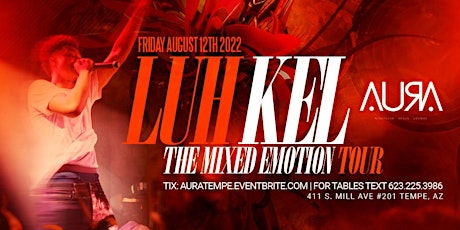 Luh Kel: The Mixed Emotion Tour