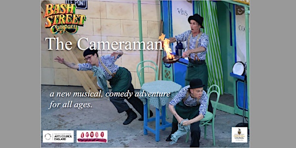 The Cameraman - Bash Street Theatre