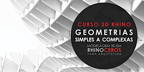 Imagem principal do evento Curso 3d Rhino | GEOMETRIAS SIMPLES A COMPLEXAS