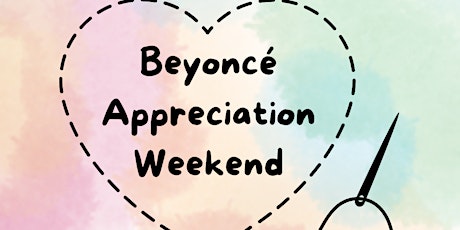 Beyoncé Appreciation Weekend (Sip n Paints, Puff n Paints, Game Nights) tickets