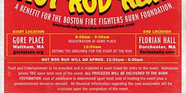 Boston Fire Fighters Burn Foundation Benefit Hot Rod Reliability Run