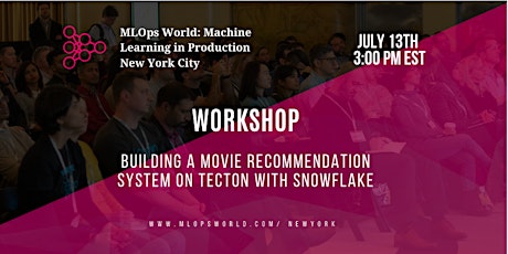 Workshop: Building a Movie Recommendation System on Tecton with Snowflake