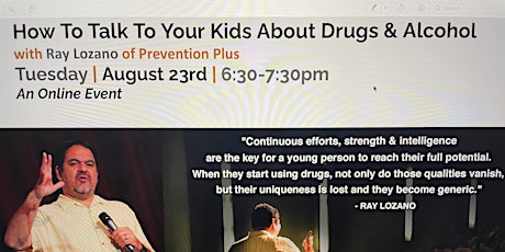 How to Talk to Your Kids About Drugs and Alcohol with Ray Lozano