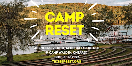 Camp Reset 2022!