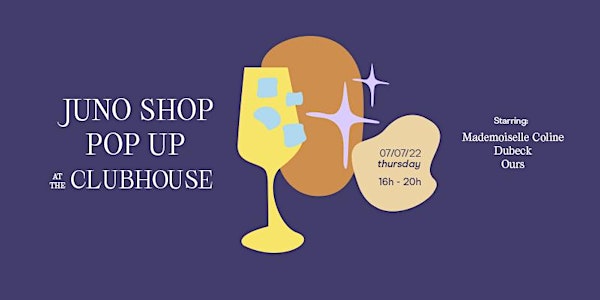 Juno Shop Pop-Up at the Clubhouse